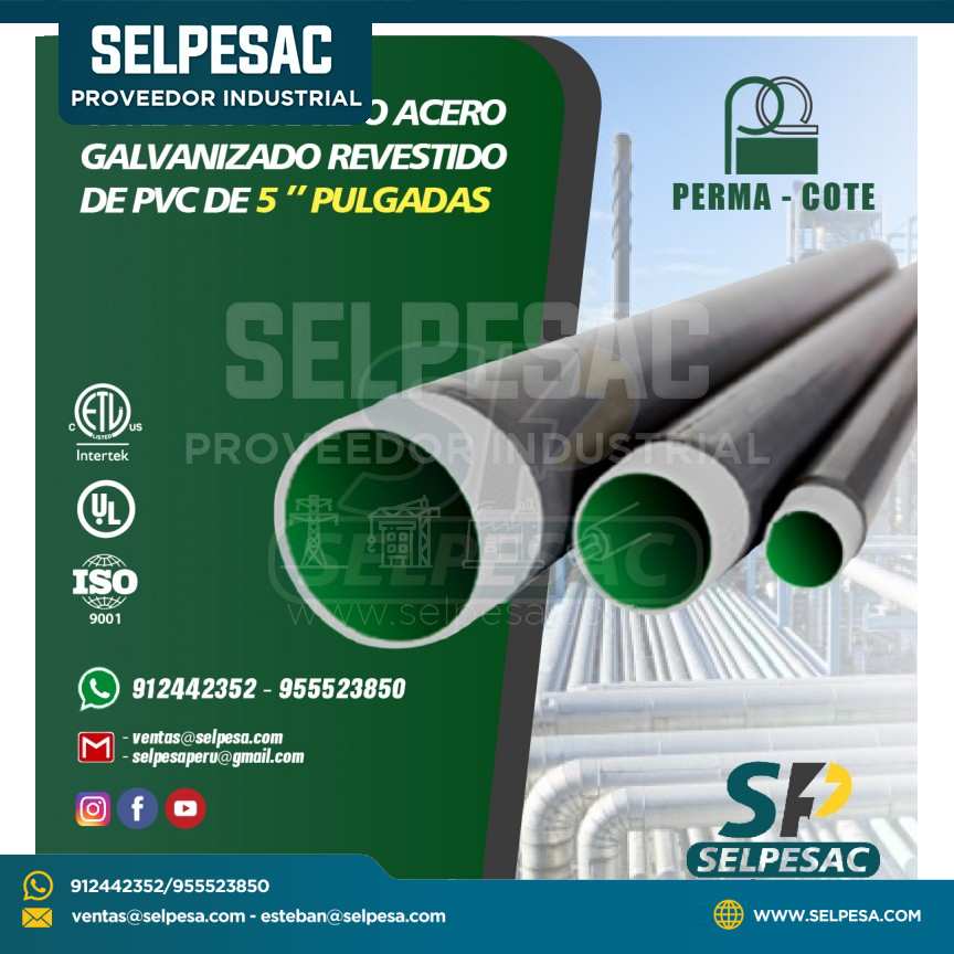 CONDUCTO RÍGIDO DE ACERO GALVANIZADO RECUBIERTO 5´´ PULG.