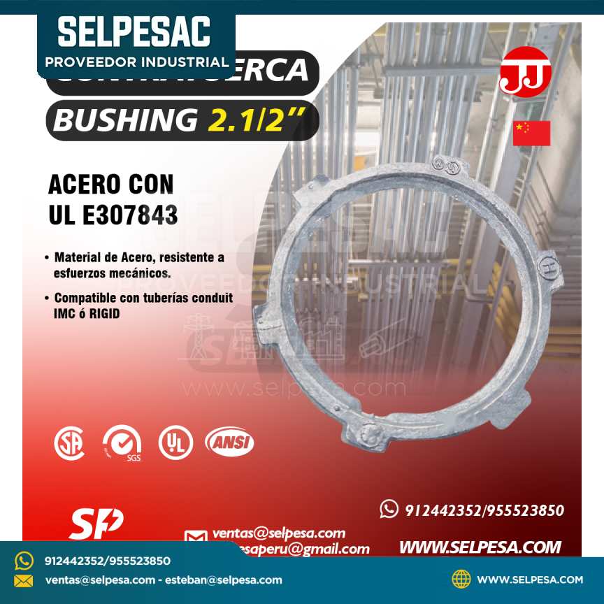 JJ - CONTRATUERCA BUSHING 2. 1/2´´ ACERO CON UL E307843
