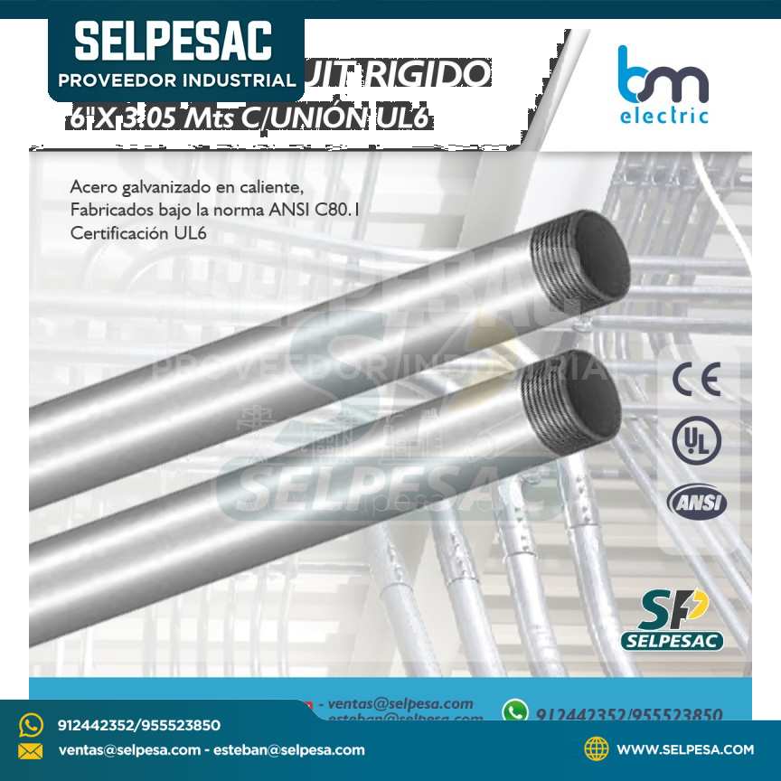 BM ELECTRIC - TUBERÍA CONDUIT RIGIDA 6´´ X 3.05 M C/UNIÓN UL6