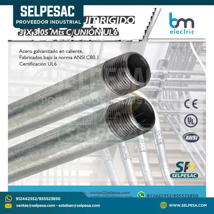 BM ELECTRIC - TUBERÍA CONDUIT RIGIDA 3´´ X 3.05 M C/UNIÓN UL6