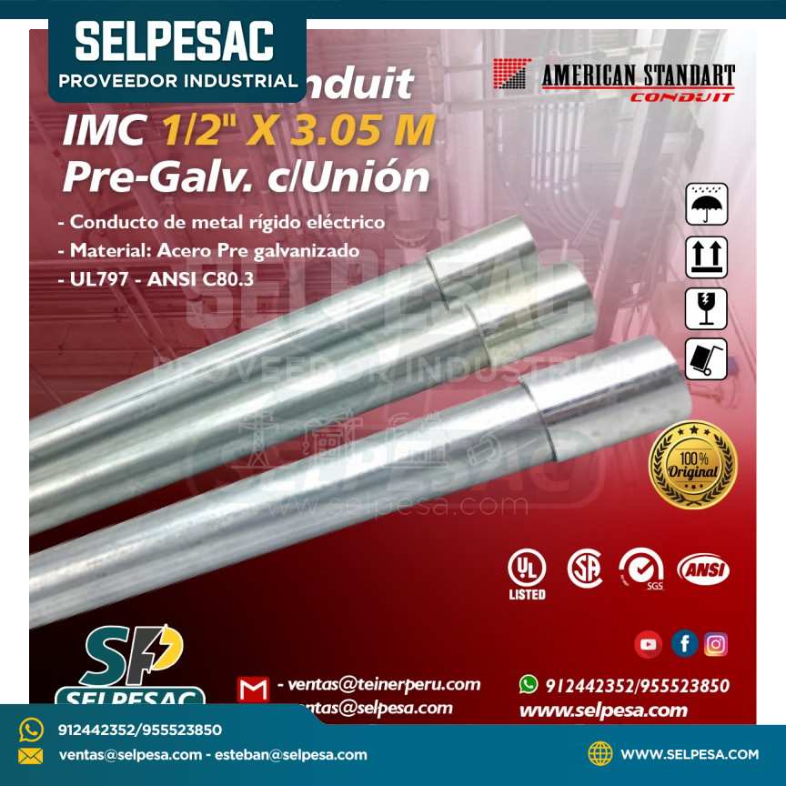 AMERICAN STANDART - TUBERÍA CONDUIT IMC 1/2´´ X 3.05MTS PRE- GALV. C/UNIÓN