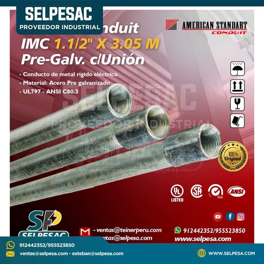 AMERICAN STANDART - TUBERÍA CONDUIT IMC 1.1/2´´ X 3.05MTS PRE- GALV. C/UNIÓN