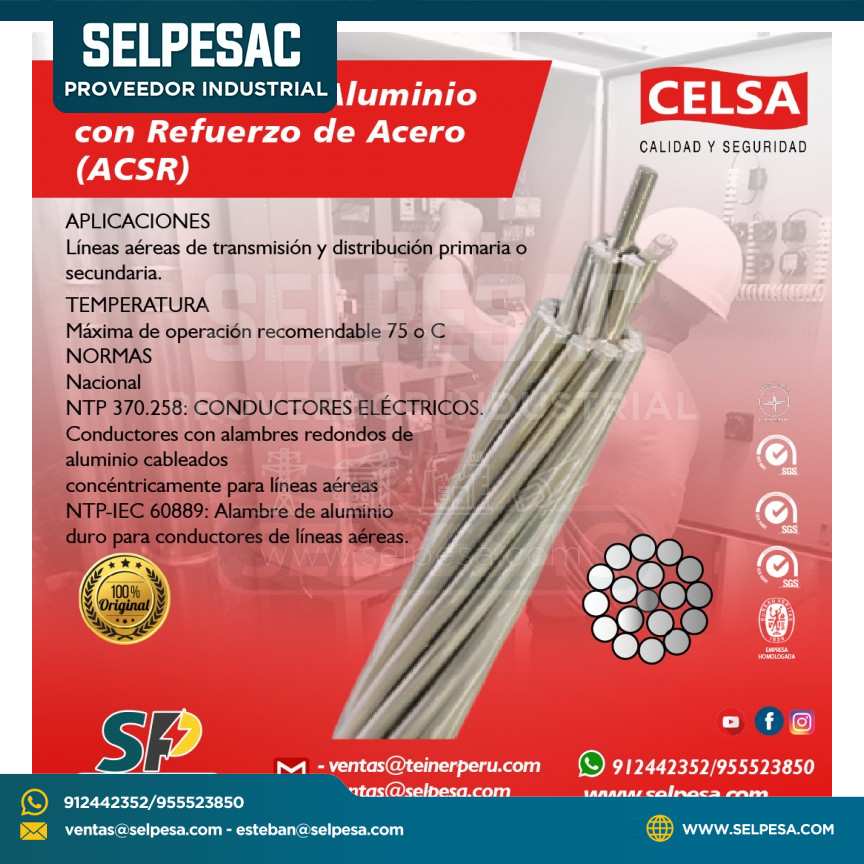 CELSA - CONDUCTOR DE ALUMINIO CON REFUERZO DE ACERO (ACSR)