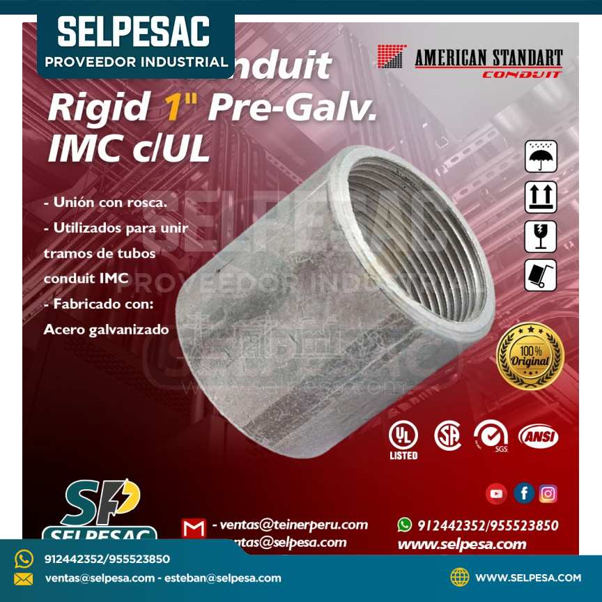AMERICAN STANDART - UNIÓN CONDUIT IMC  1´´ PRE-GALV.RIGID C/UL