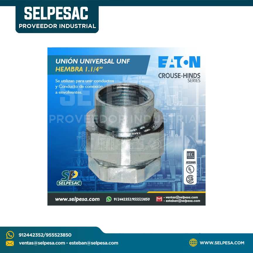 EATON CROUSE HINDS - UNIÓN UNIVERSAL UNF HEMBRA 1.1/4´´