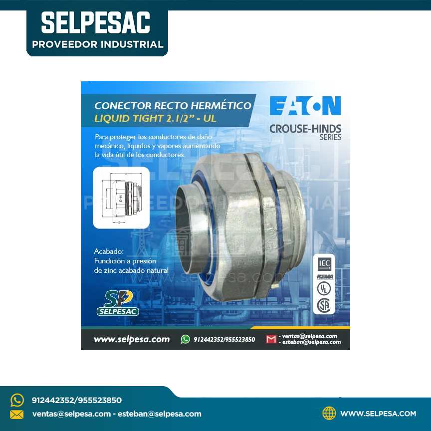 EATON CROUSE HINDS -CONECTOR RECTO HERMÉTICO LIQUID TIGHT DE 2.1/2´´ C/UL
