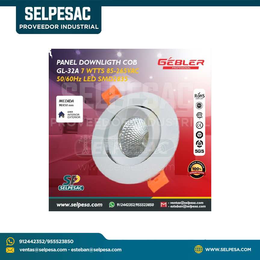 GEBLER - PANEL DOWNLIGTH COB GL- 32A 7W 85-265VAC 50/60Hz LED SMD