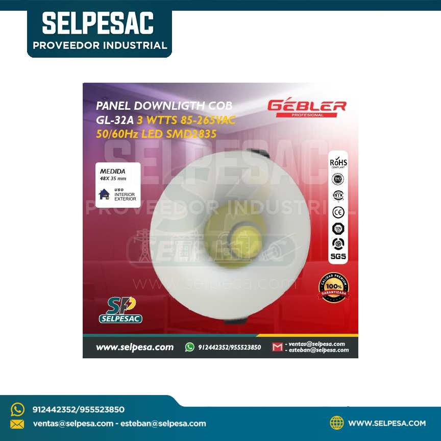 GEBLER - PANEL DOWNLIGTH COB GL-32A 3WTTS 85-265VAC 50/60Hz LED SMD
