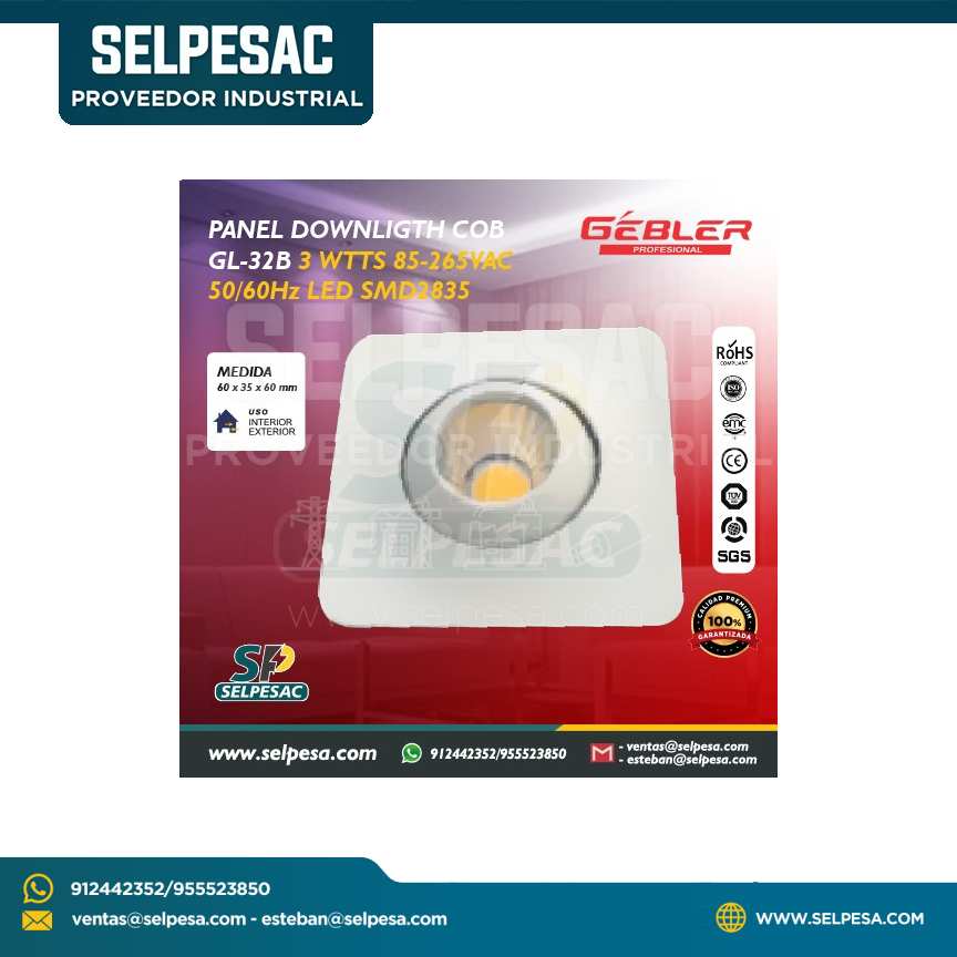 GEBLER - PANEL DOWNLIGTH COB GL-32B 3WTTS 85-265VAC 50/60Hz LED SMD