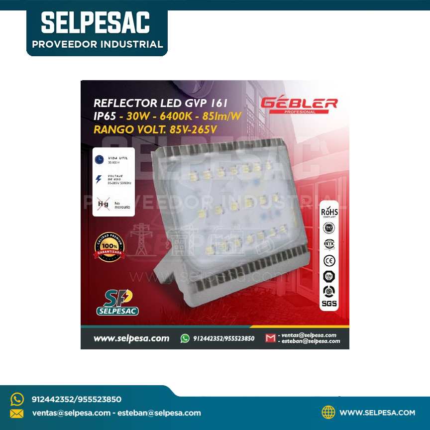 GEBLER - REFLECTOR LED GVP 161 IP65 50W - 6400K - 85LM - W RANGO DE VOLTAJE 85V-265V