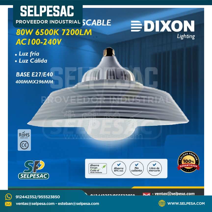 DIXON - CAMPANA ENROSCABLE 80W 6500K 7200LM AC100-240V LUZ FRÍA-CÁLIDA