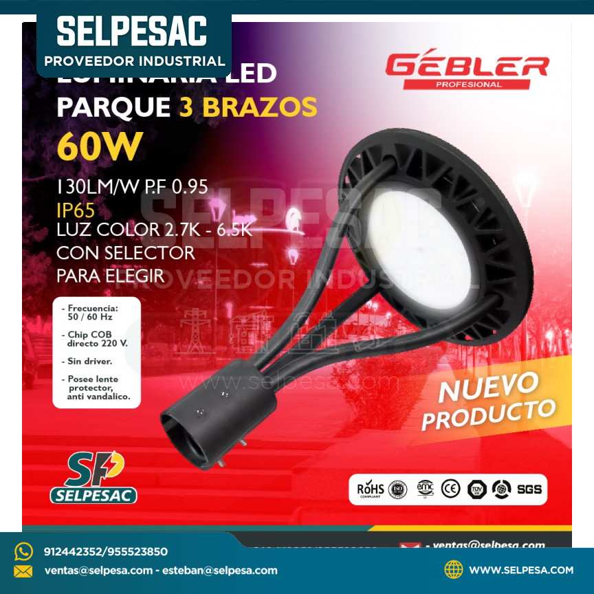 GEBLER - LUMINARIA LED DE PARQUE 3 BRAZOS 60W 130LM-W PF 0.95