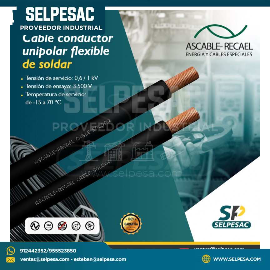 ASCABLE RECAEL - CABLE CONDUCTOR UNIPOLAR FLEXIBLE DE SOLDAR