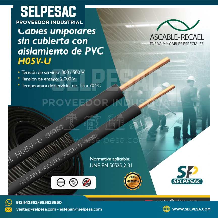 ASCABEL RECAEL - CABLE UNIPOLAR SIN CUBIERTA CON AISLAMIENTO DE PVC H05V-U
