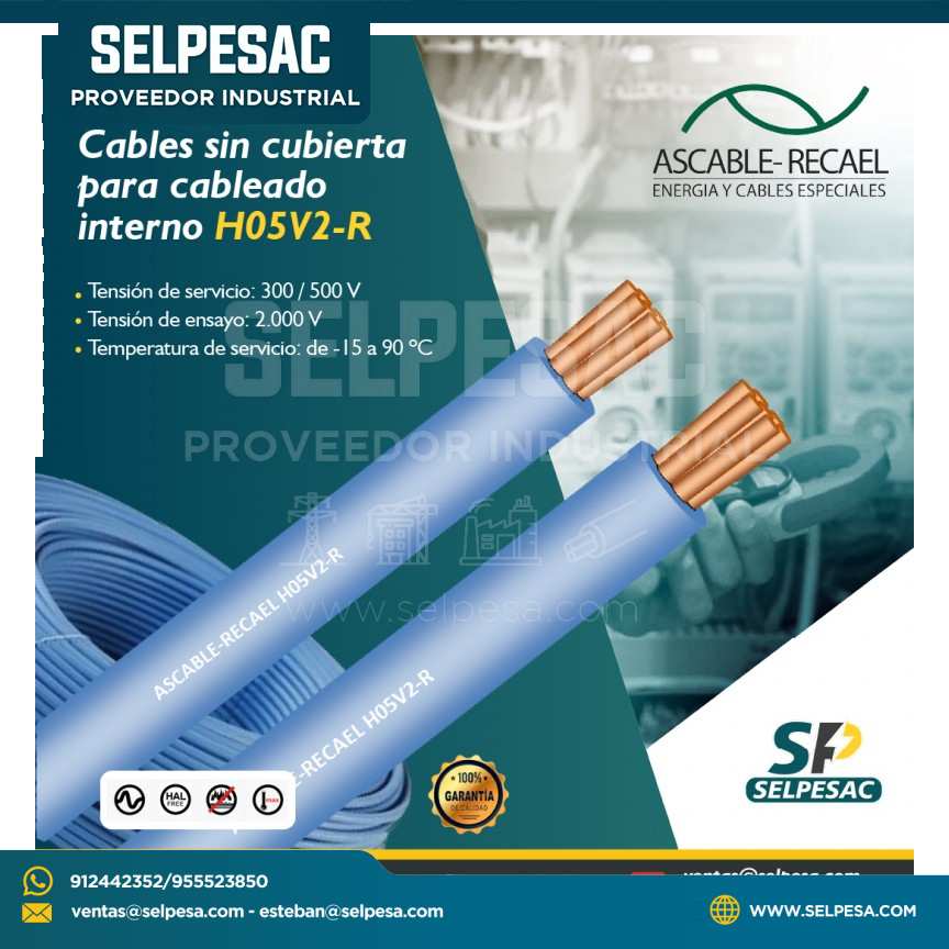 ASCABLE RECAEL - CABLES SIN CUBIERTA PARA CABLEADO INTERNO H05V2-R
