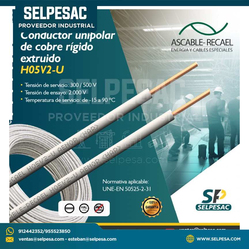 ASCABLE RECAEL - CONDUCTOR UNIPOLAR DE COBRE RÍGIDO EXTRUIDO H05V2-U