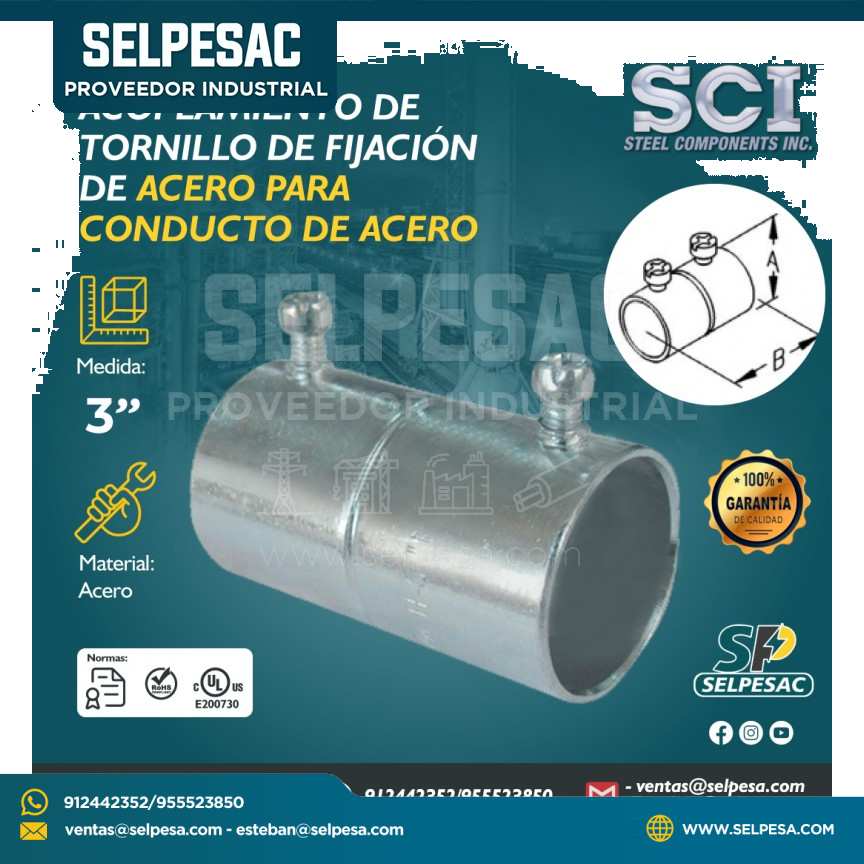 SCI - ACOPLAMIENTO TIPO TORNILLO DE ACERO CON PERNOS PARA CONDUIT EMT 3´´