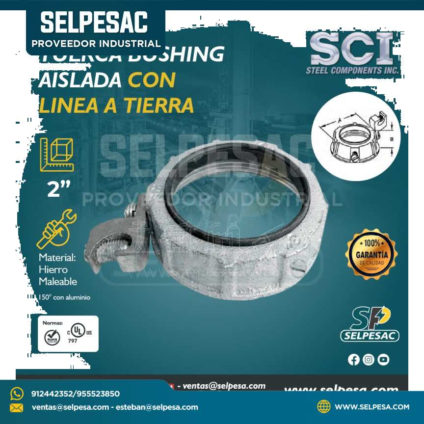 SCI - TUERCA BUSHING AISLADA CON LÍNEA A TIERRA  DE 2´´