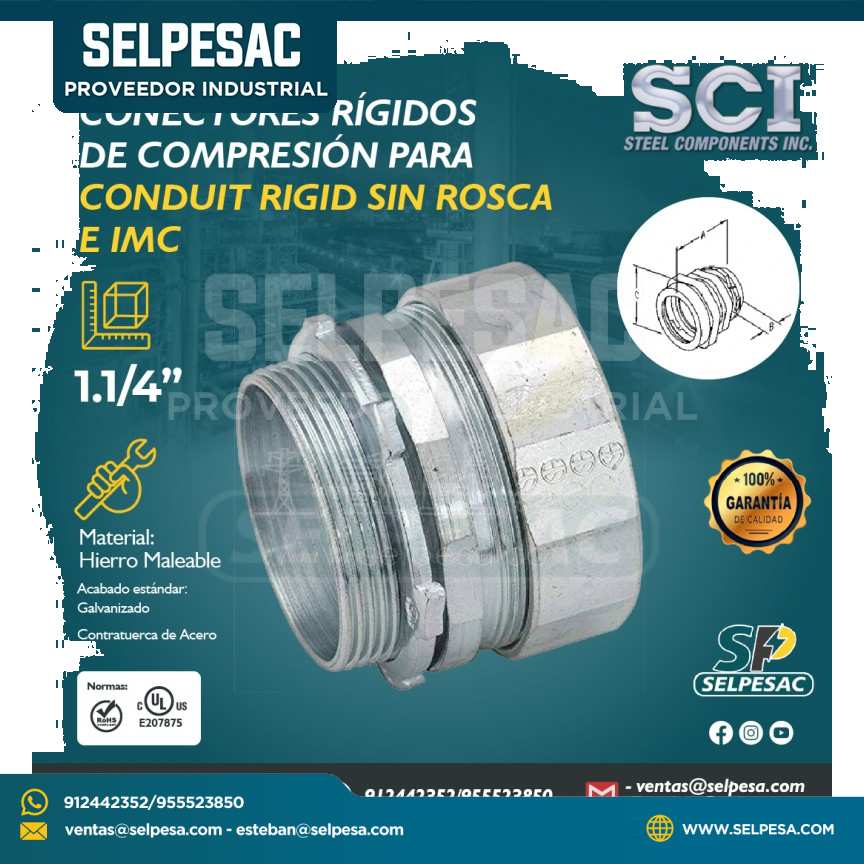 SCI - CONECTOR RIGIDIO DE COMPRESIÓN PARA CONDUIT RIGID SIN ROSCA E IMC 1.1/4´´