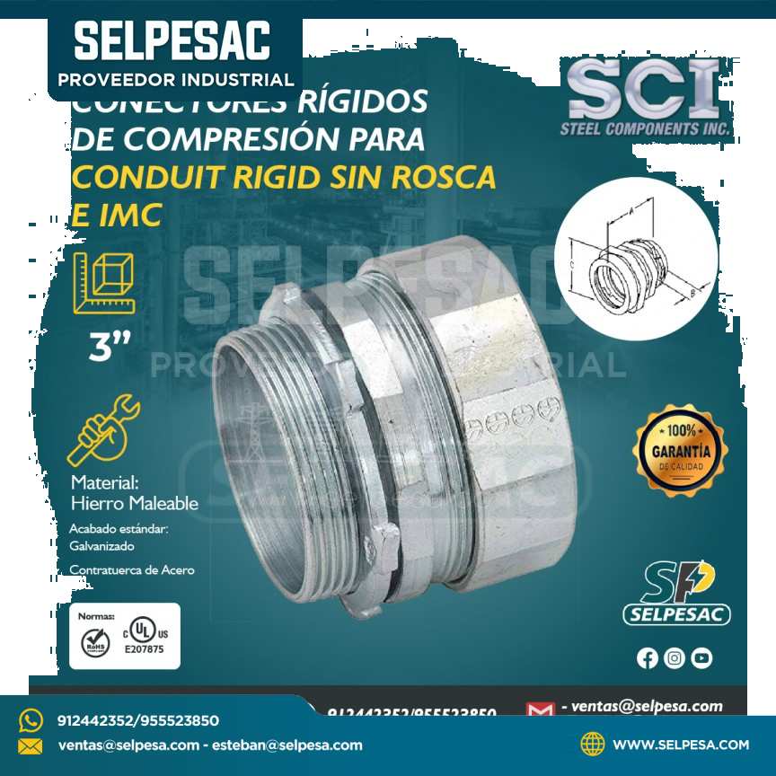 SCI - CONECTOR RIGIDIO DE COMPRESIÓN PARA CONDUIT RIGID SIN ROSCA E IMC 3´´