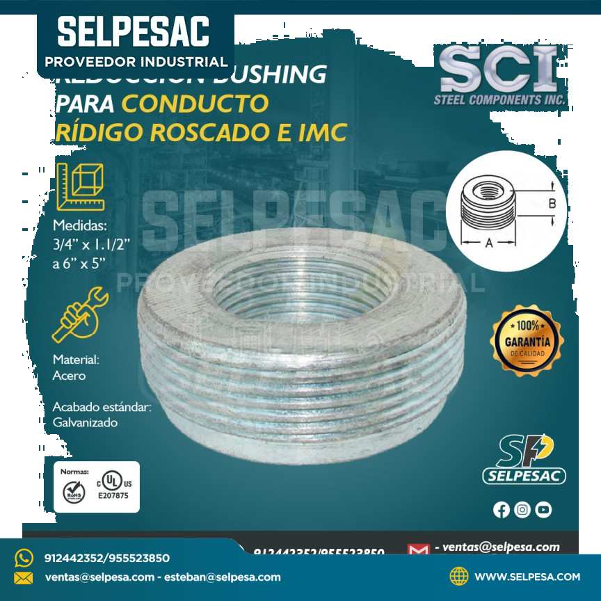 SCI - REDUCCIÓN BUSHING PARA CONDUCTO RIGIDO ROSCADO E IMC DE ACERO