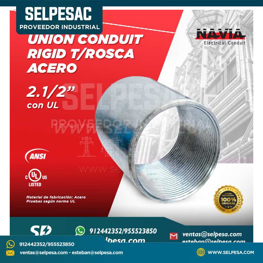 NAVIA CONDUIT - UNIÓN CONDUIT RIGID T-ROSCA DE ACERO 2.1/2´´ CON UL