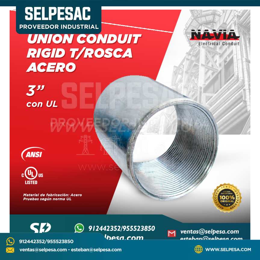 NAVIA CONDUIT - UNIÓN CONDUIT RIGID T-ROSCA DE ACERO 3´´ CON UL