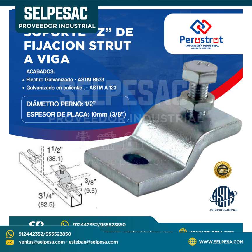 PERUSTRUT -SOPORTE TIPO ´´Z´´ DE FIJACIÓN STRUT A VIGA ELECTRO GALVANIZADO ASTM