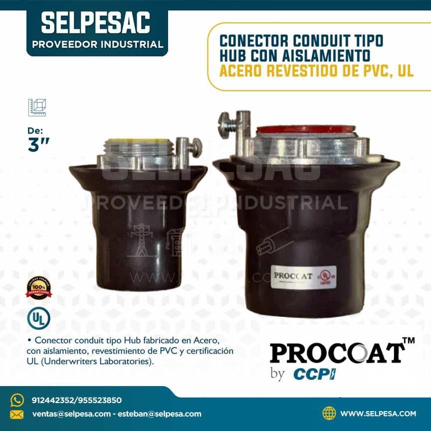 PROCOAT - CONECTOR CONDUIT TIPO HUB 3´´ CON AISLAMIENTO DE ACERO REVESTIDO DE PVC UL