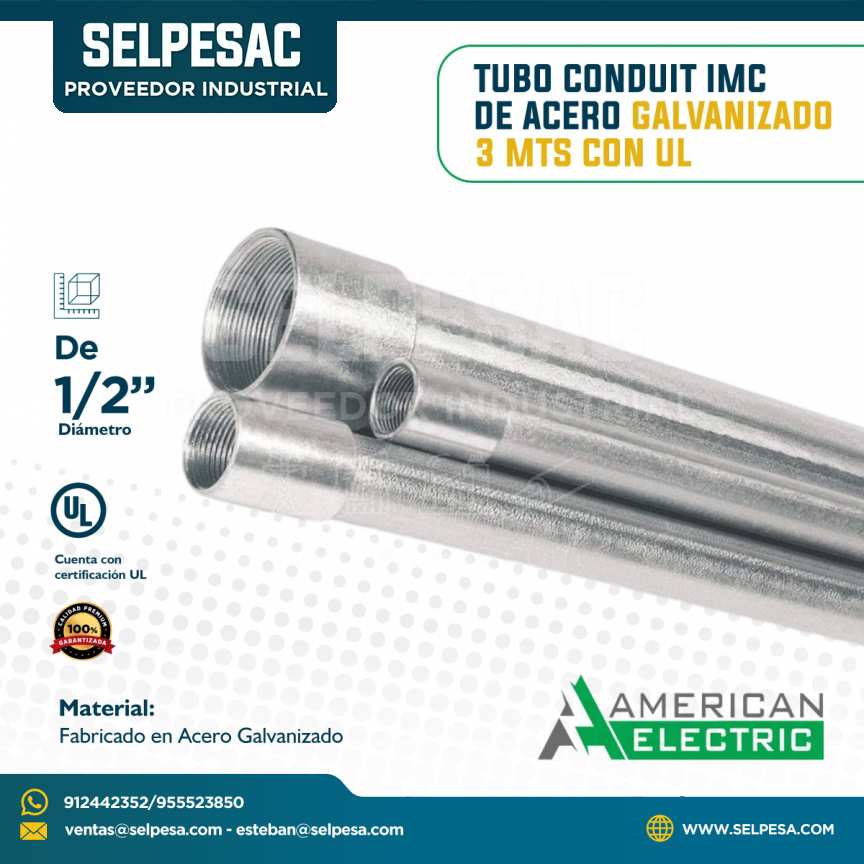 AMERICAN ELECTRIC -TUBO CONDUIT IMC DE ACERO GALVANIZADO 3 MTS CON UL 1-2´´