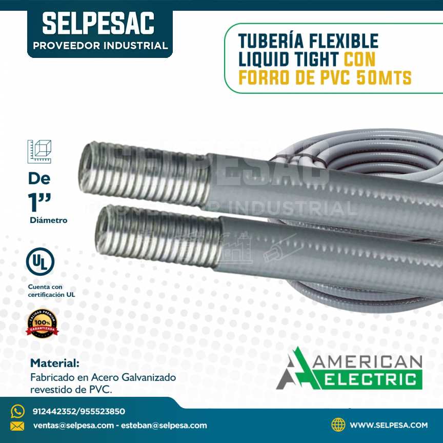 AMERICAN ELECTRIC -TUBERÍA FLEXIBLE LIQUID TIGHT CON FORRO DE PVC 1´´