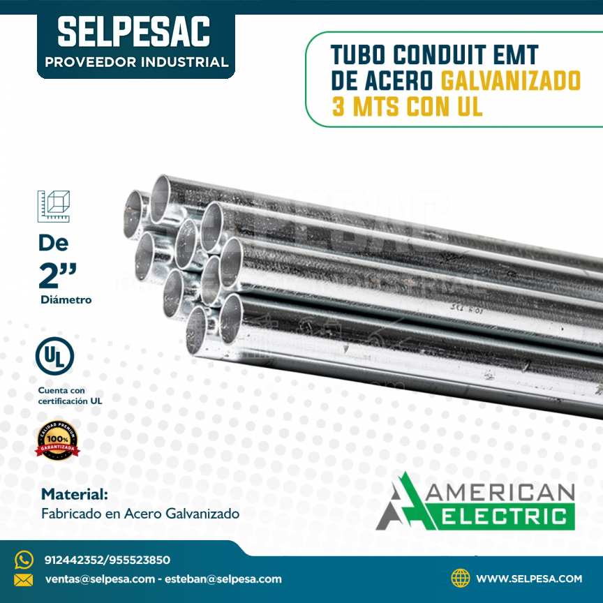 AMERICAN ELECTRIC -TUBO CONDUIT EMT DE ACERO GALVANIZADO 3 MTS CON UL 2´´