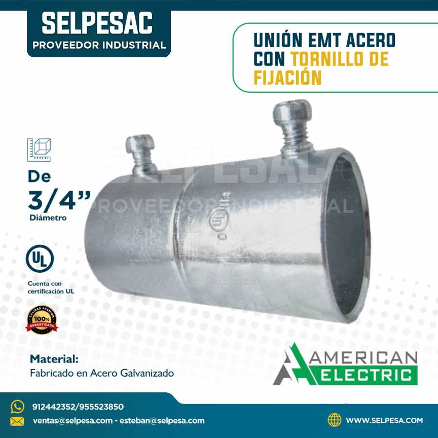 AMERICAN ELECTRIC - UNIÓN EMT DE ACERO CON TORNILLO DE FIJACIÓN UL 3/4´´