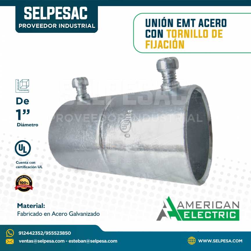 AMERICAN ELECTRIC - UNIÓN EMT DE ACERO CON TORNILLO DE FIJACIÓN UL 1´´