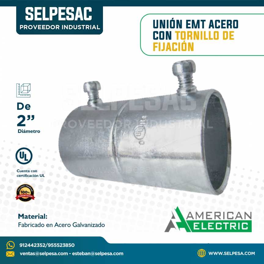 AMERICAN ELECTRIC - UNIÓN EMT DE ACERO CON TORNILLO DE FIJACIÓN UL 2´´