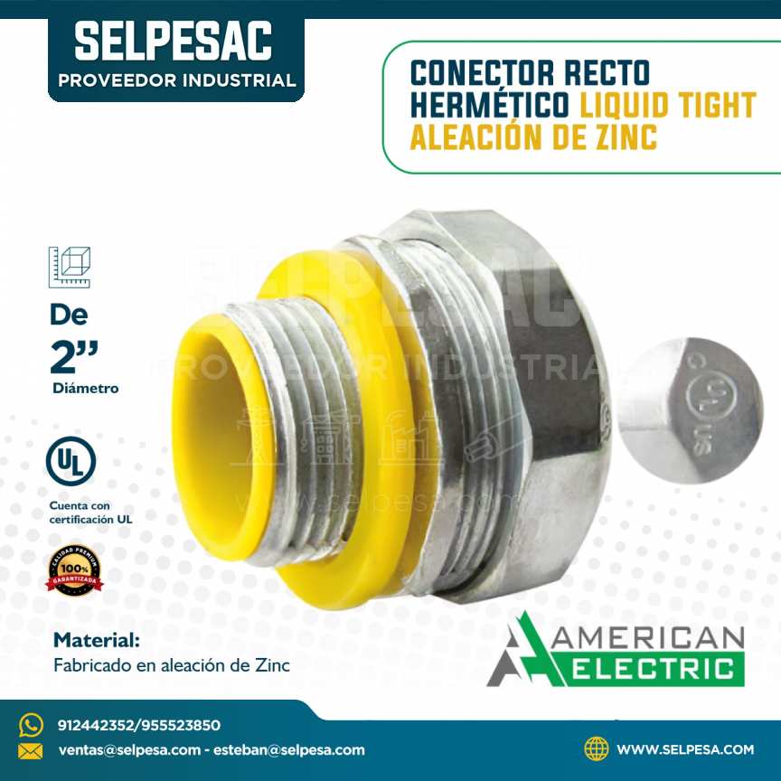 AMERICAN ELECTRIC - CONECTOR HERMÉTICO LIQUID TIGHT ALEACIÓN DE ZINC 2´´