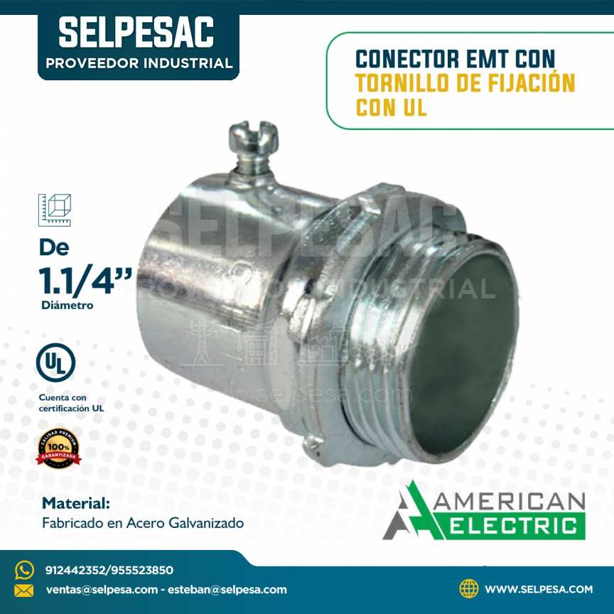 AMERICAN ELECTRIC - CONECTOR EMT CON TORNILLO DE FIJACIÓN CON UL 1.1/4´´