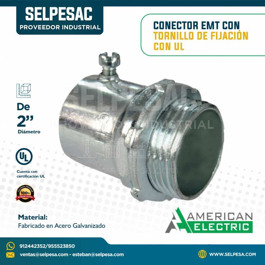 AMERICAN ELECTRIC - CONECTOR EMT CON TORNILLO DE FIJACIÓN CON UL 2´´