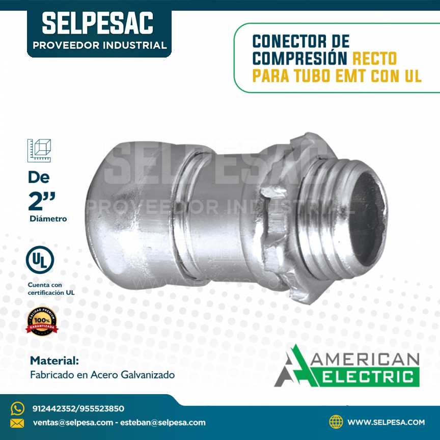 AMERICAN ELECTRIC - CONECTOR DE COMPRESIÓN RECTO PARA TUBO EMT CON UL 2´´