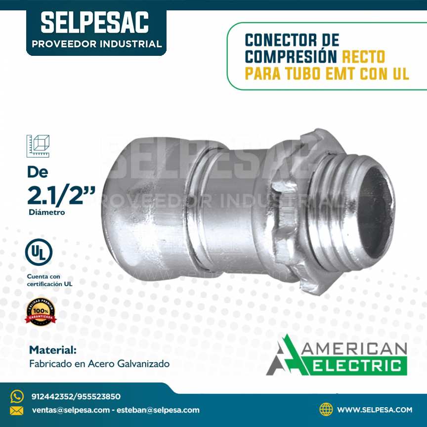 AMERICAN ELECTRIC - CONECTOR DE COMPRESIÓN RECTO PARA TUBO EMT CON UL 2.1/2´´