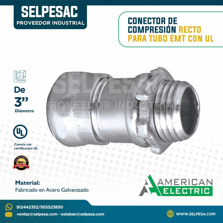AMERICAN ELECTRIC - CONECTOR DE COMPRESIÓN RECTO PARA TUBO EMT CON UL 3´´