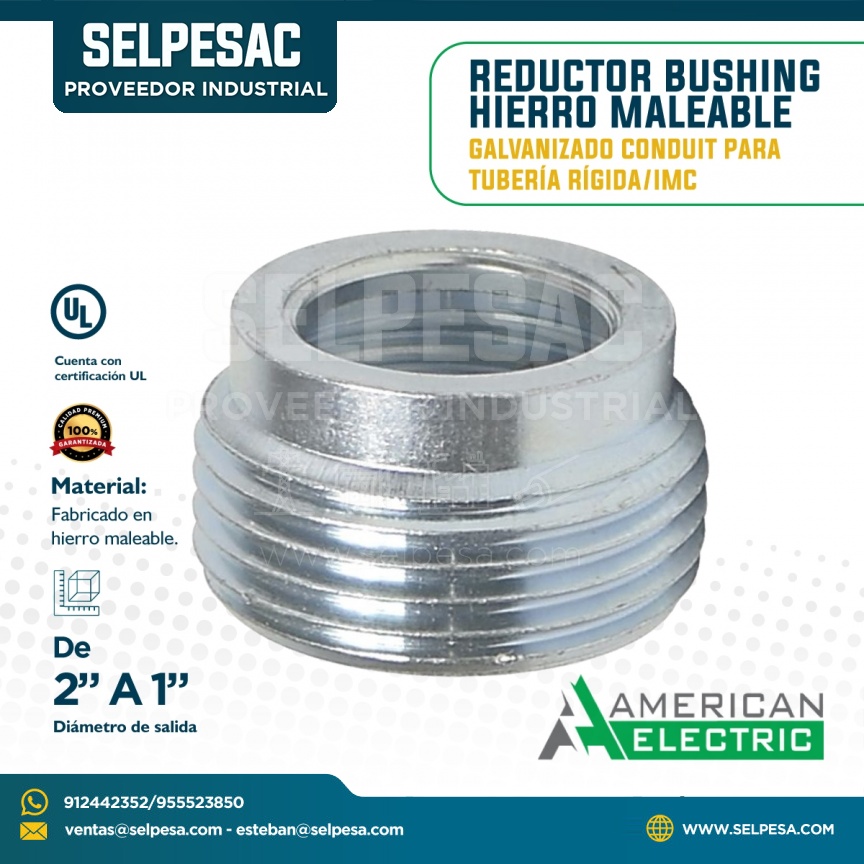 AMERICAN ELECTRIC - REDUCTOR BUSHING HIERRO MALEABLE GALVANIZADO CONSUIT PARA TUBERÍA RÍGIDA-IMC 2´´A 1´´