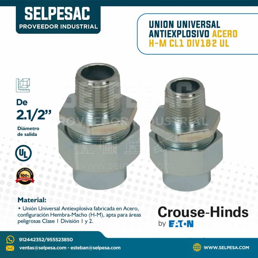 EATON CROUSE HINDS - UNIÓN UNIVERSAL ANTIEXPLOSIVO ACERO H-M CL1 DIV1&2 UL 2.1/2´´