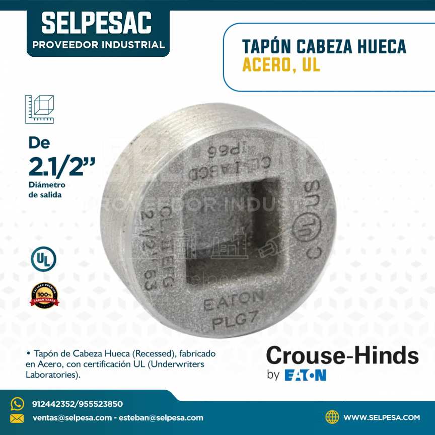 CROUSE HINDS - TAPÓN CABEZA HUECA DE ACERO, UL 2.1/2´´
