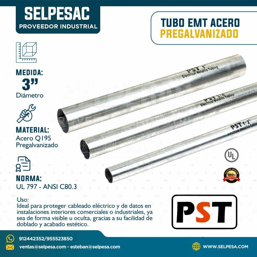 PST - TUBO CONDUIT EMT PREGALVANIZADO CON UL 3´´