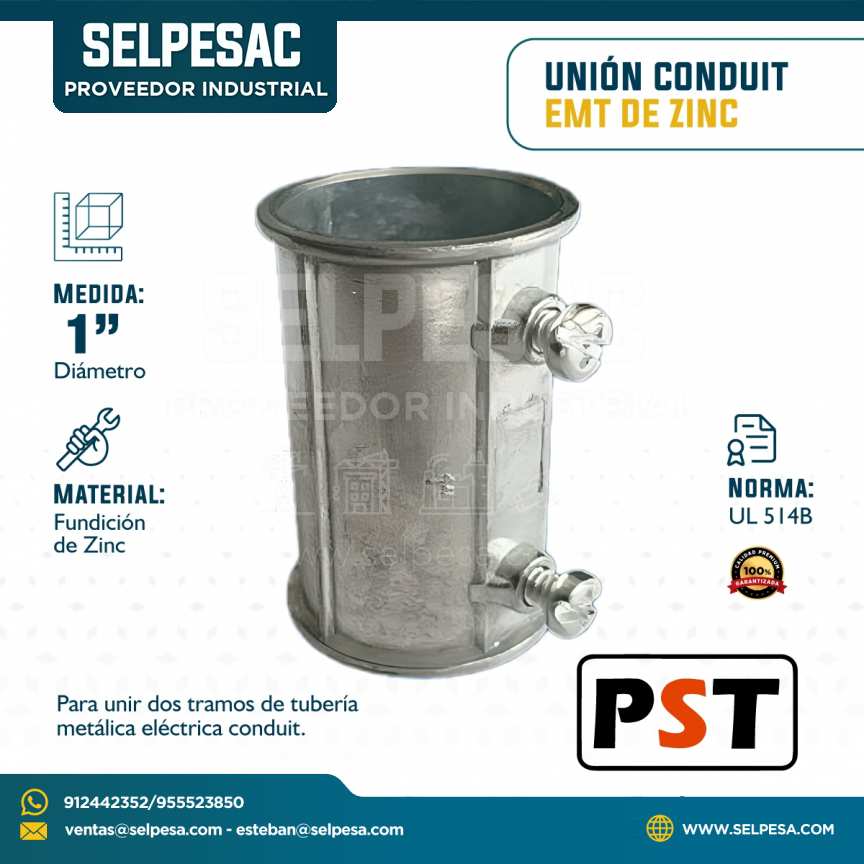 PST - UNIÓN CONDUIT EMT DE ZINC CON UL  1´´