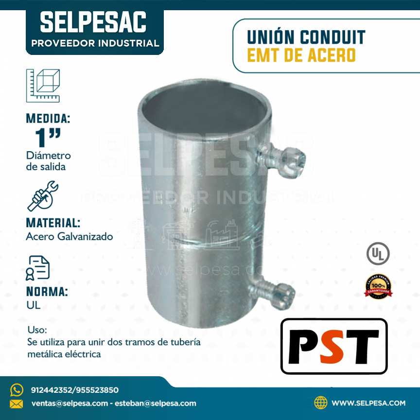 PST - UNIÓN CONDUIT EMT DE ACERO CON UL 1´´