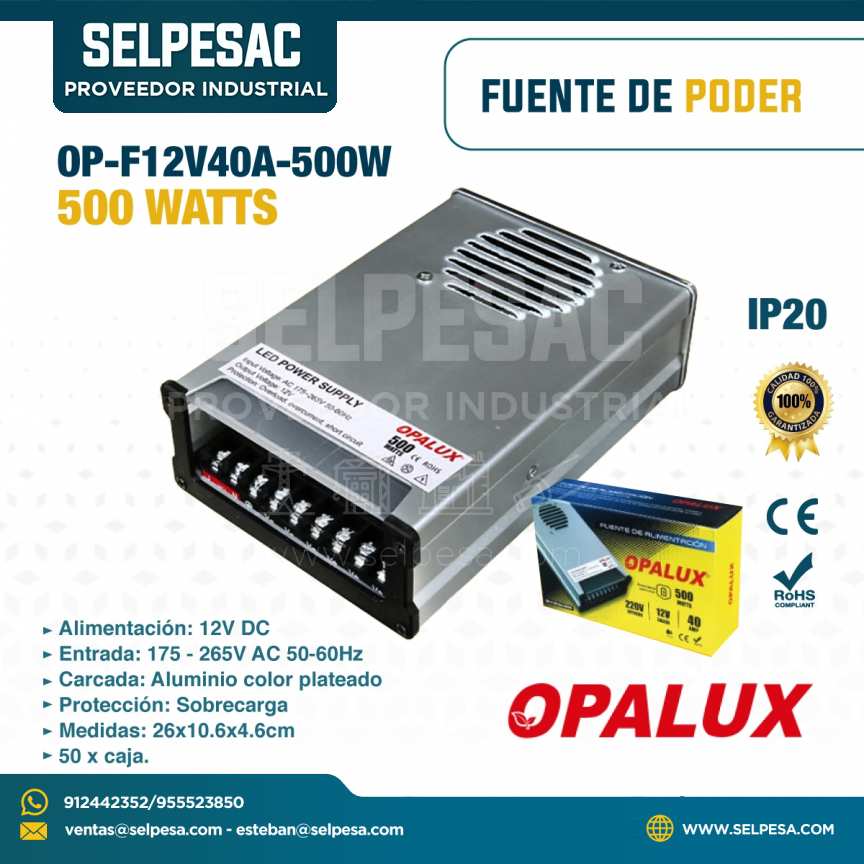 OPALUX - FUENTE DE PODER 500W 175-265V 50/60HZ OP-F12V40SL500