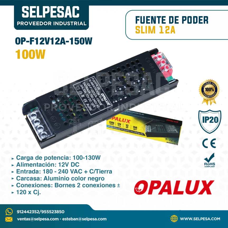 OPALUX - FUENTE DE PODER SLIM 12A 150W 12V DC - IP20 - OP-F12V12A-150W