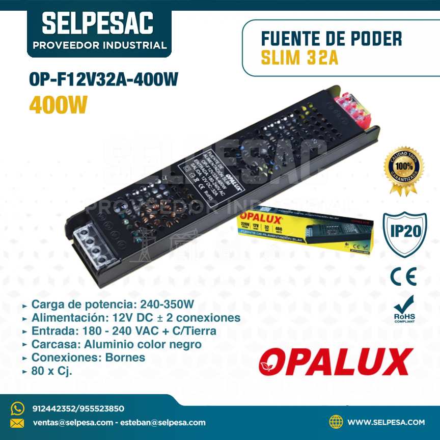 OPALUX - FUENTE DE PODER SLIM 32A 400W 12V DC - IP20 - OP-F12V32A-400W